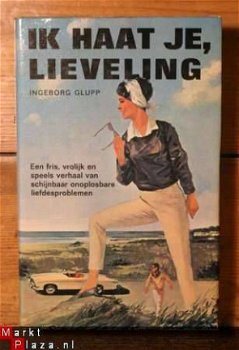 Ingeborg Glupp - Ik haat je, lieveling - 1