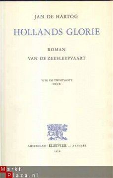 JAN DE HARTOG**HOLLANDS GLORIE**ELSEVIER**1950**MAXI-FORMAAT