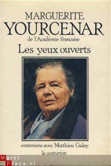 MARGUERITE YOURCENAR**LES YEUX OUVERTS**LE CENTURION