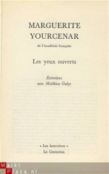 MARGUERITE YOURCENAR**LES YEUX OUVERTS**LE CENTURION - 4