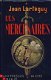 JEAN LARTEGUY**LES MERCENAIRES**RELIURE PRESSES DE LA CITE - 1 - Thumbnail