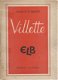 CHARLOTTE BRONTË**VILLETTE**EDITIONS LA BOETIE.** - 1 - Thumbnail