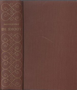 F. M. DOSTOJEVSKY**DE IDIOOT**BRUINE TEXTUUR LINNEN SLATERUS - 1