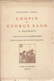 BARTOMEU FERRA**CHOPIN ET GEORGE SAND**A MAJORQUE**1936