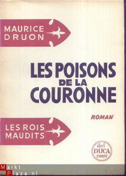MAURICE DRUON**LES ROIS MAUDITS 3 LES POISONS DE LA COURONNE - 1