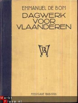 EMMANUEL DE BOM*1928*DAGWERK VOOR VLAANDEREN**ONTMOETINGEN - 1