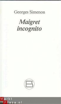 GEORGES SIMENON**MAIGRET INCOGNITO**MAIGRET S' AMUSE** - 2