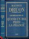 MAURICE DRUON**LES ROIS MAUDITS*TOME VII*ROI PERD LA FRANCE* - 1 - Thumbnail