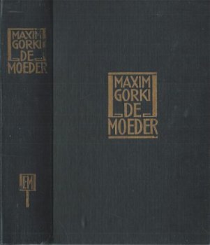 MAXIM GORKI**DE MOEDER**HARDCOVER**WERELDBIBLIOTHEEK** - 1