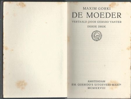 MAXIM GORKI**DE MOEDER**HARDCOVER**WERELDBIBLIOTHEEK** - 2