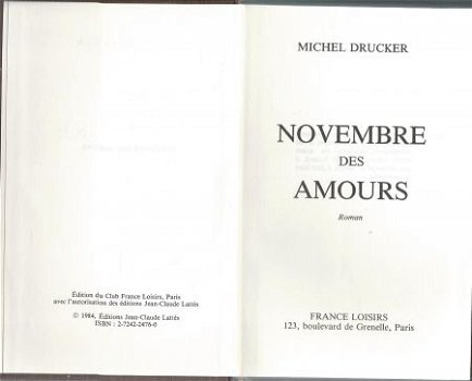 MICHEL DRUCKER**NOVEMBRE DES AMOURS*TOILE TEXTUREPRONONCEE** - 3