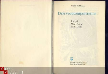 DAPHNE DU MAURIER**DRIE VROUWENPORTRETTEN*2*RACHEL+MARY ANNE - 2