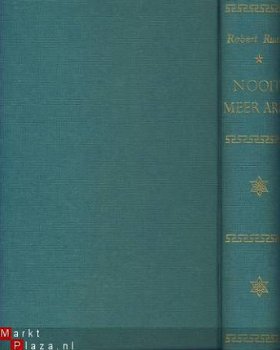 ROBERT RUARK**NOOIT MEER ARM**NIEUWE WIEKEN HARDCOVER - 6