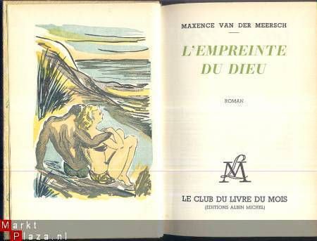 MAXENCE VAN DER MEERSCH**L'EMPREINTE DU DIEU*CLUB LIVRE MOIS - 1