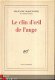 FRANCOISE MALLET-JORIS**LE CLIN D'OEIL DE L'ANGE**NRF GALLIM - 1 - Thumbnail