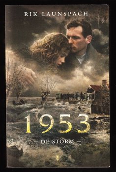 1 februari 1953 - DE STORM (en watersnood in Zeeland) - 1