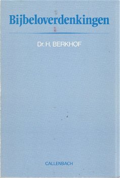 H. Berkhof; Bijbeloverdenkingen - 1