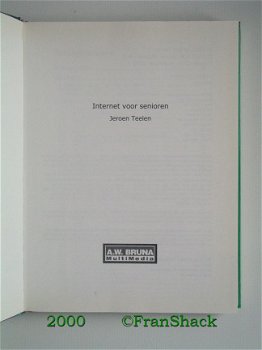 [2000] Internet voor senioren, Teelen e.a., Bruna. - 2