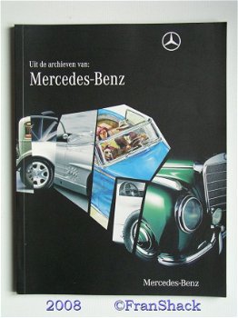 [2008] Uit de archieven van Mercedes Benz, Belinfante e.a., Haakman, . - 1