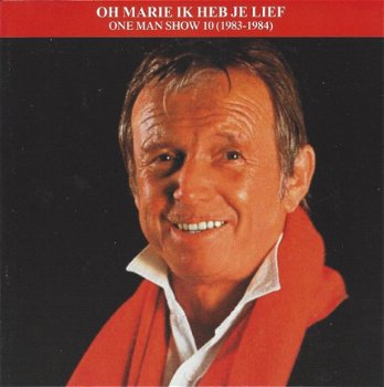 Toon Hermans - One Man Show 10 - Oh Marie Ik Heb Je Lief (1983-1984) (CD) - 1
