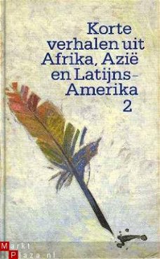 Korte verhalen uit Afrika, Azi� en Latijns-Amerika