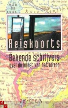 Reiskoorts. Bekende schrijvers over de kunst van het reizen - 1