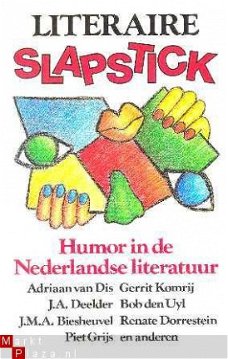 Literaire slapstick. Humor in de Nederlandse literatuur
