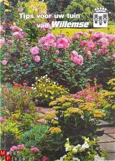 Tips voor uw tuin van Willemse