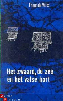 Het zwaard, de zee en het valse hart. Een sage - 1