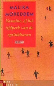 Yasmine, of het tijdperk van de sprinkhanen - 1