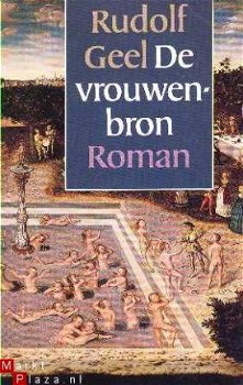 De vrouwenbron. Roman - 1