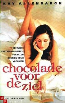 Chocolade voor de ziel [77 heerlijke hartverwarmende verhale - 1