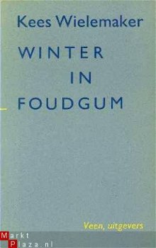 Winter in Foudgum. Verhalen - 1