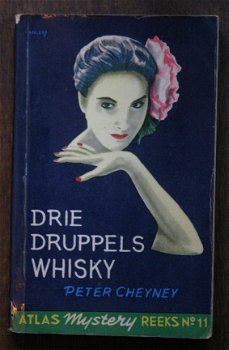 Peter Cheyney - Drie druppels whisky - 1