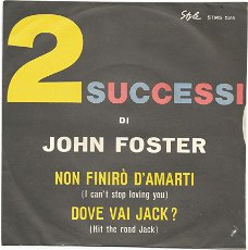 John Foster :  Non Finirò D'Amarti (1962)