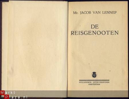 MR. JACOB VAN LENNEP**DE REISGENOOTEN**HOLLANDSCH UITGEVE - 2