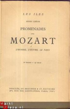 HENRI GHEON**PROMENADES MOZART*1.L'HOMME*2. L.'OEUVRE.DESCLE - 4