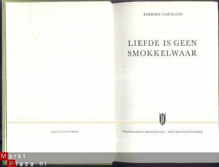 BARBARA CARTLAND**LIEFDE IS GEEN KOOPWAAR*LOVE IS CONTRABAND - 2