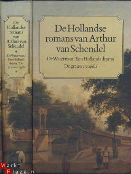 ARTHUR VAN SCHENDEL**1.DE WATERMAN.2.EEN HOLLANDS DRAMA.3. - 1
