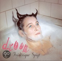 Frederique Spigt - Droom (CD) - 1