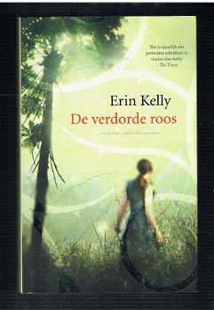 De verdorde roos door Erin Kelly - 1