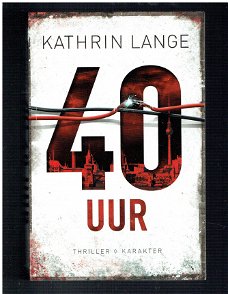 40 uur door Kathrin Lange