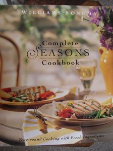 Complete Seasons Cookbook- Williams-Sonoma