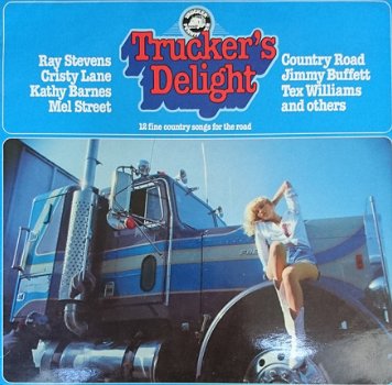LP - Trucker's Delight - 12 fine songs for the road - 1