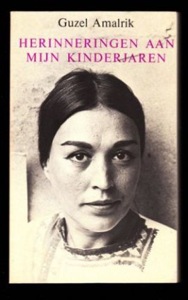 HERINNERINGEN AAN MIJN KINDERJAREN - Guzel Amalrik - nr. 1