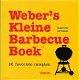 Weber's kleine barbecueboek - 1 - Thumbnail