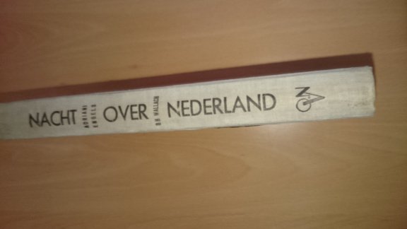 BOEK: NACHT OVER NEDERLAND - 1