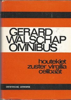 GERARD WALSCHAP**1.HOUTEKIET.2.ZUSTER VIRGILIA.3.CELIBAAT.**