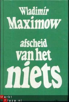 WLADIMIR MAXIMOV**AFSCHEID VAN HET NIETS**1977**AMSTERDAMBOE