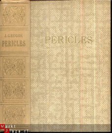 J. GREGOR**PERICLES*-*BIOGRAFIE**UITG. ROSKAM